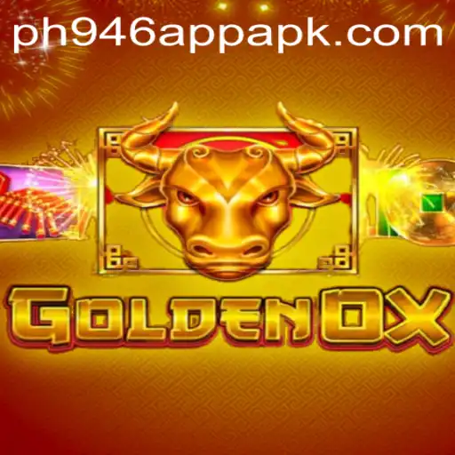 GoldenOx: A Thrilling Gaming Experience with PH946 App APK