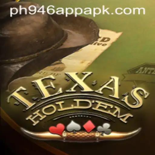 Exploring TexasHoldem and the Impact of PH946 App Apk